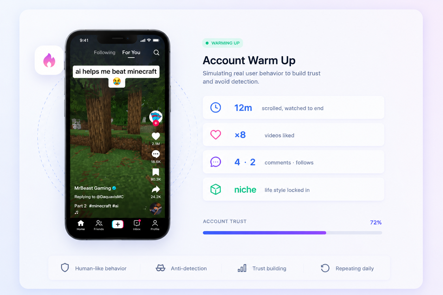 Account warm-up behavior with watching, likes, follows, and trust score.